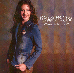 Maggie McClure - What's It Like?